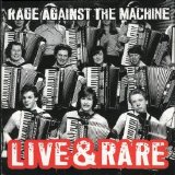 Rage Against the Machine - Live & Rare (1997)