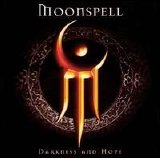 Moonspell - Darkness and hope