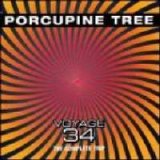 Porcupine Tree - Voyage 34: The Complete Trip