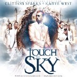 Kanye West - Clinton Sparks - Touch The Sky - www.getrightmusic.com