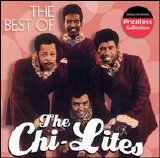 Chi-Lites - The Best of the Chi-Lites [Collectables]