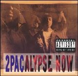 2Pac - 2Pacalypse Now