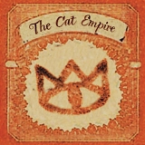 The Cat Empire - The Cat Empire