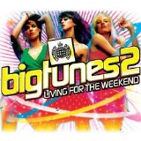 Various artists - Bigtunes Living For The Weekend