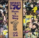 David Naughton - Super Hits of the '70s: Have a Nice Day, Vol. 24