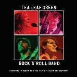 Tea Leaf Green - Rock 'n' Roll Band