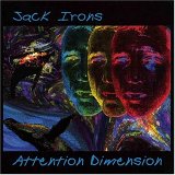 Jack Irons - Attention Dimension