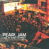 Pearl Jam - Live at Easy Street