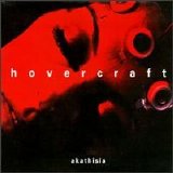 Hovercraft - Akathisia