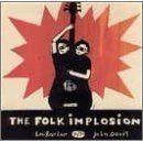 The Folk Implosion - The Folk Implosion