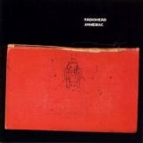 Radiohead - Amnesiac (Limited Edition)