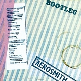Aerosmith - Live Bootleg