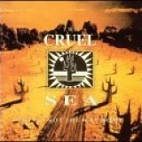 The Cruel Sea - This Is Not the Way Home