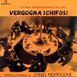 Ennio Morricone - Vergogna Schifosi