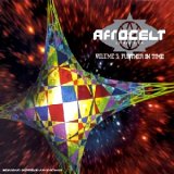 Afro Celt Sound System - Volume 3: Further In Time