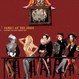 Panic! At the Disco - A Fever You Can't Sweat Out