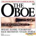 Various - The Instruments of Classical Music: The Oboe