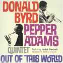 Donald Byrd - Out Of This World