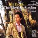Art Pepper - Meets The Rhythm Section