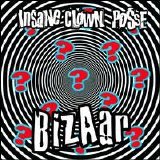Insane Clown Posse - Bizaar