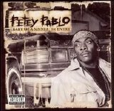 Petey Pablo - Diary of a Sinner: 1st Entry