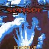 Senser - Stacked Up [UK]