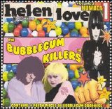 Helen Love - The Bubblegum Killers EP