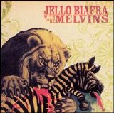 Jello Biafra and the Melvins - http://music.download.com