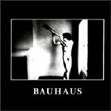 Bauhaus - In the Flat Field