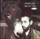 Tindersticks - Can Our Love