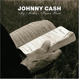 Johnny Cash - Unearthed Volume 4: My Mother's Hymn Book