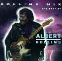 Albert Collins - Collins Mix: The Best Of
