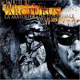 Arcturus - La Masquerade Infernale