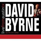 David Byrne - Live from Austin, Texas