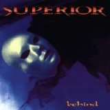 Superior - Behind