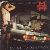 Michael Schenker Group - Built to Destroy