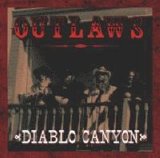 The Outlaws - Diablo Canyon