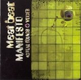 Meat Beat Manifesto - Actual Sounds + Voices