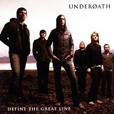 Underoath - Define the Great Line