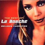 LA BOUCHE Feat. Melanie Thornt - The Best Of La Bouche