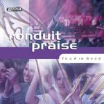 Ronduit Praise Band - You Are Good