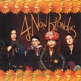 4 Non Blondes - Bigger, Better, Faster, More!
