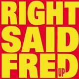 Right Said Fred - Up