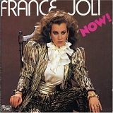 France Joli - Now!