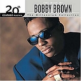 Bobby Brown - 20th Century Masters: The Millennium Collection: The Best Of Bobby Brown