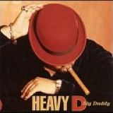 Heavy D & the Boyz - Big Daddy