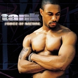 Tank - Force of Nature