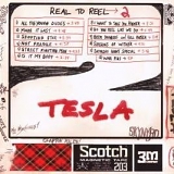 Tesla - Real To Reel