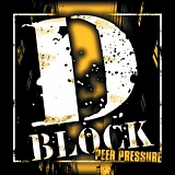 D Block - Peer Pressure
