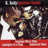 R Kelly - Ignition